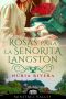 [Minstrel Valley 20] • Rosas para la señorita Langston